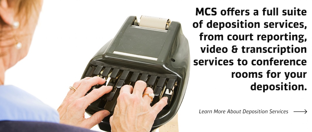Deposition Services MCS